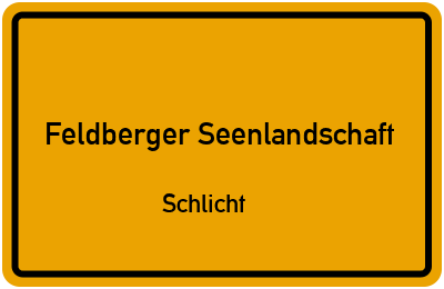 Straßenverzeichnis Feldberger Seenlandschaft Schlicht