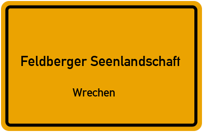 Straßenverzeichnis Feldberger Seenlandschaft Wrechen