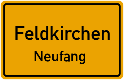 Ortsschild Feldkirchen Neufang