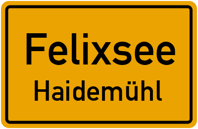 Straßenverzeichnis Felixsee Haidemühl