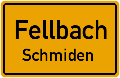 Ortsschild Fellbach Schmiden