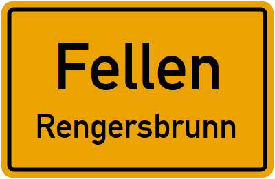Ortsschild Fellen Rengersbrunn