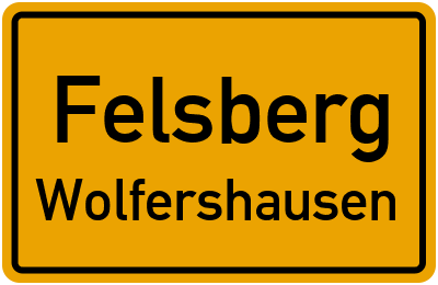 Ortsschild Felsberg Wolfershausen