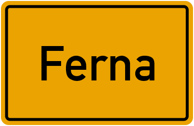 Ortsschild von Gemeinde Ferna in Thüringen