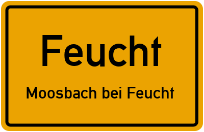 Straßenverzeichnis Feucht Moosbach bei Feucht