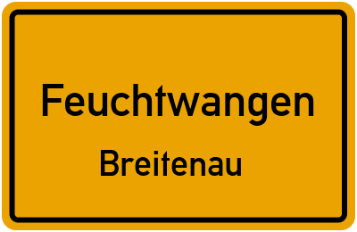 Ortsschild Feuchtwangen Breitenau