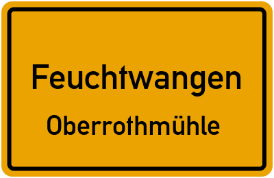Straßenverzeichnis Feuchtwangen Oberrothmühle