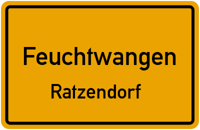Ortsschild Feuchtwangen Ratzendorf