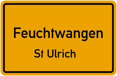Ortsschild Feuchtwangen St Ulrich