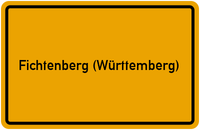 Ortsschild von Gemeinde Fichtenberg (Württemberg) in Baden-Württemberg