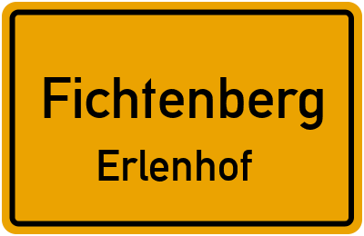 Ortsschild Fichtenberg Erlenhof