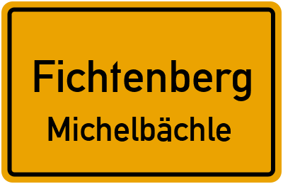 Straßenverzeichnis Fichtenberg Michelbächle