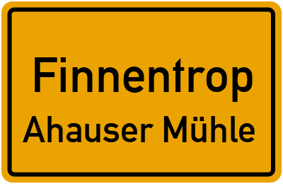 Ortsschild Finnentrop Ahauser Mühle