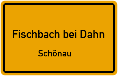 Straßenverzeichnis Fischbach bei Dahn Schönau