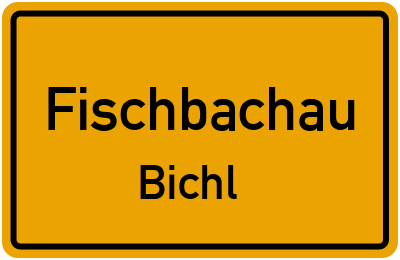 Straßenverzeichnis Fischbachau Bichl