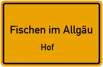 Straßenverzeichnis Fischen im Allgäu Hof