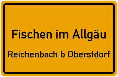 Straßenverzeichnis Fischen im Allgäu Reichenbach b.Oberstdorf