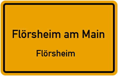 Ortsschild Flörsheim am Main Flörsheim