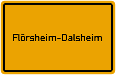 Ortsschild von Gemeinde Flörsheim-Dalsheim in Rheinland-Pfalz