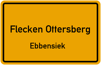 Straßenverzeichnis Flecken Ottersberg Ebbensiek