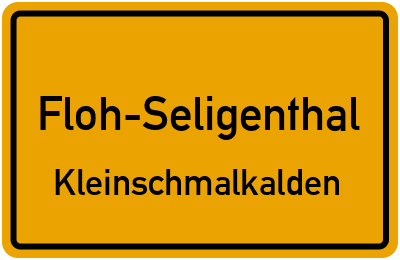 Straßenverzeichnis Floh-Seligenthal Kleinschmalkalden