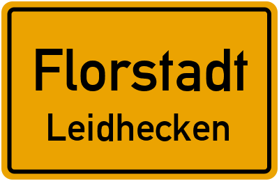 Ortsschild Florstadt Leidhecken