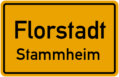 Ortsschild Florstadt Stammheim