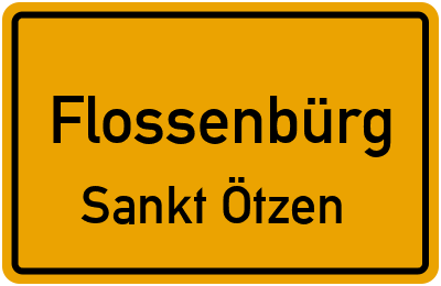 Ortsschild Flossenbürg Sankt Ötzen