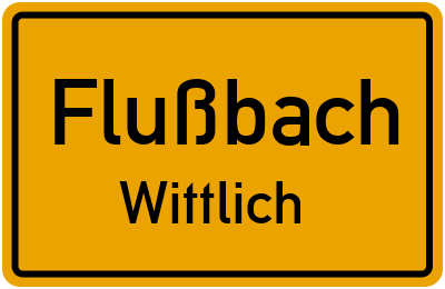 Straßenverzeichnis Flußbach Wittlich