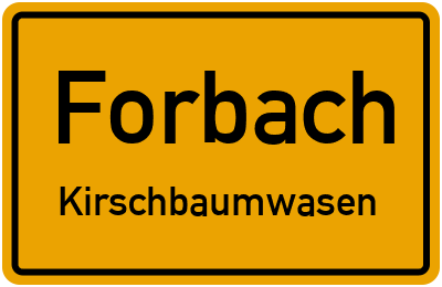Ortsschild Forbach Kirschbaumwasen