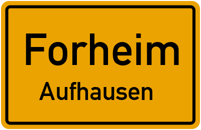 Straßenverzeichnis Forheim Aufhausen