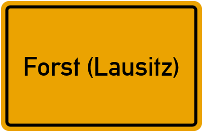 Ortsschild von Forst (Lausitz) in Brandenburg