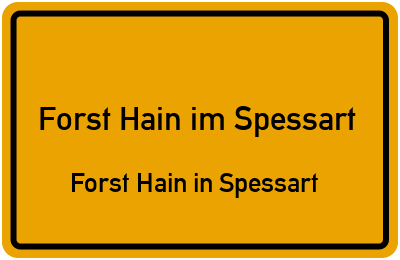 Straßenverzeichnis Forst Hain im Spessart Forst Hain in Spessart