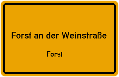 Straßenverzeichnis Forst an der Weinstraße Forst
