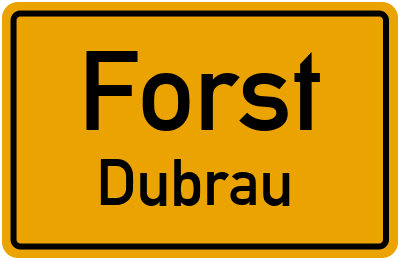 Straßenverzeichnis Forst Dubrau