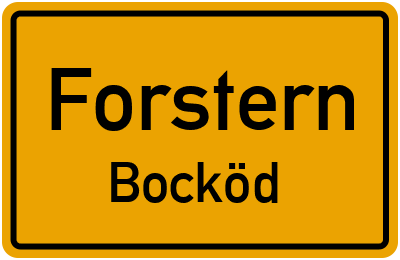 Ortsschild Forstern Bocköd