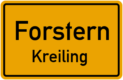 Ortsschild Forstern Kreiling
