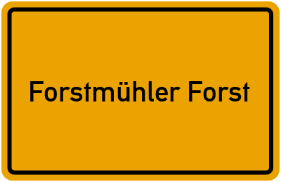 Forstmühler Forst