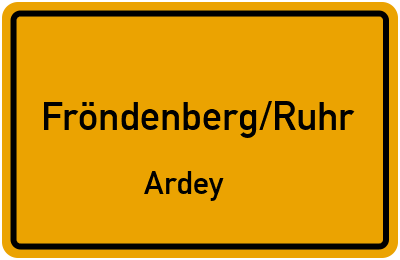 Ortsschild Fröndenberg/Ruhr Ardey