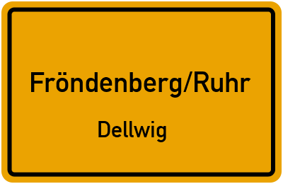 Ortsschild Fröndenberg/Ruhr Dellwig