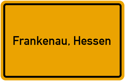 Ortsschild von Stadt Frankenau, Hessen in Hessen