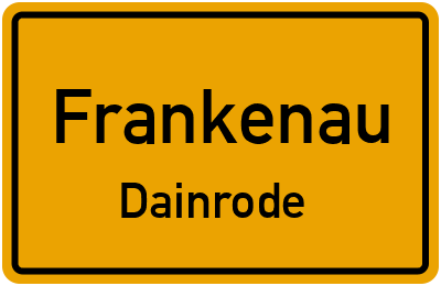 Ortsschild Frankenau Dainrode
