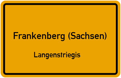 Straßenverzeichnis Frankenberg (Sachsen) Langenstriegis
