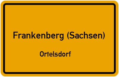 Straßenverzeichnis Frankenberg (Sachsen) Ortelsdorf