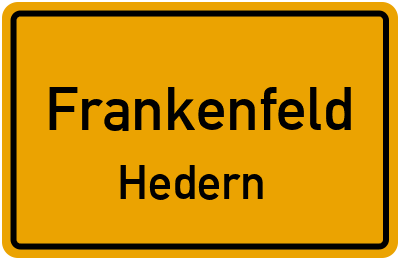 Straßenverzeichnis Frankenfeld Hedern