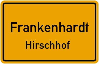 Straßenverzeichnis Frankenhardt Hirschhof