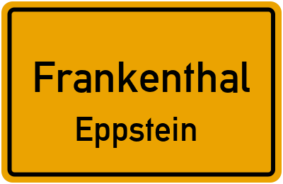 Straßenverzeichnis Frankenthal Eppstein