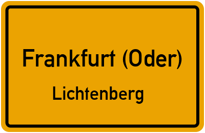 Ortsschild Frankfurt (Oder) Lichtenberg
