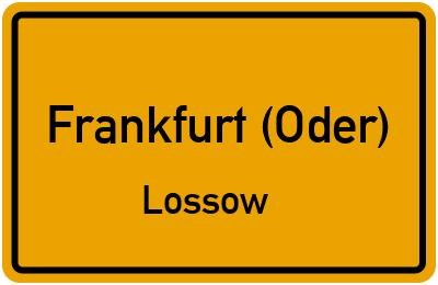 Straßenverzeichnis Frankfurt (Oder) Lossow