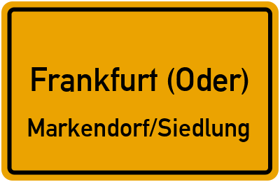 Straßenverzeichnis Frankfurt (Oder) Markendorf/Siedlung